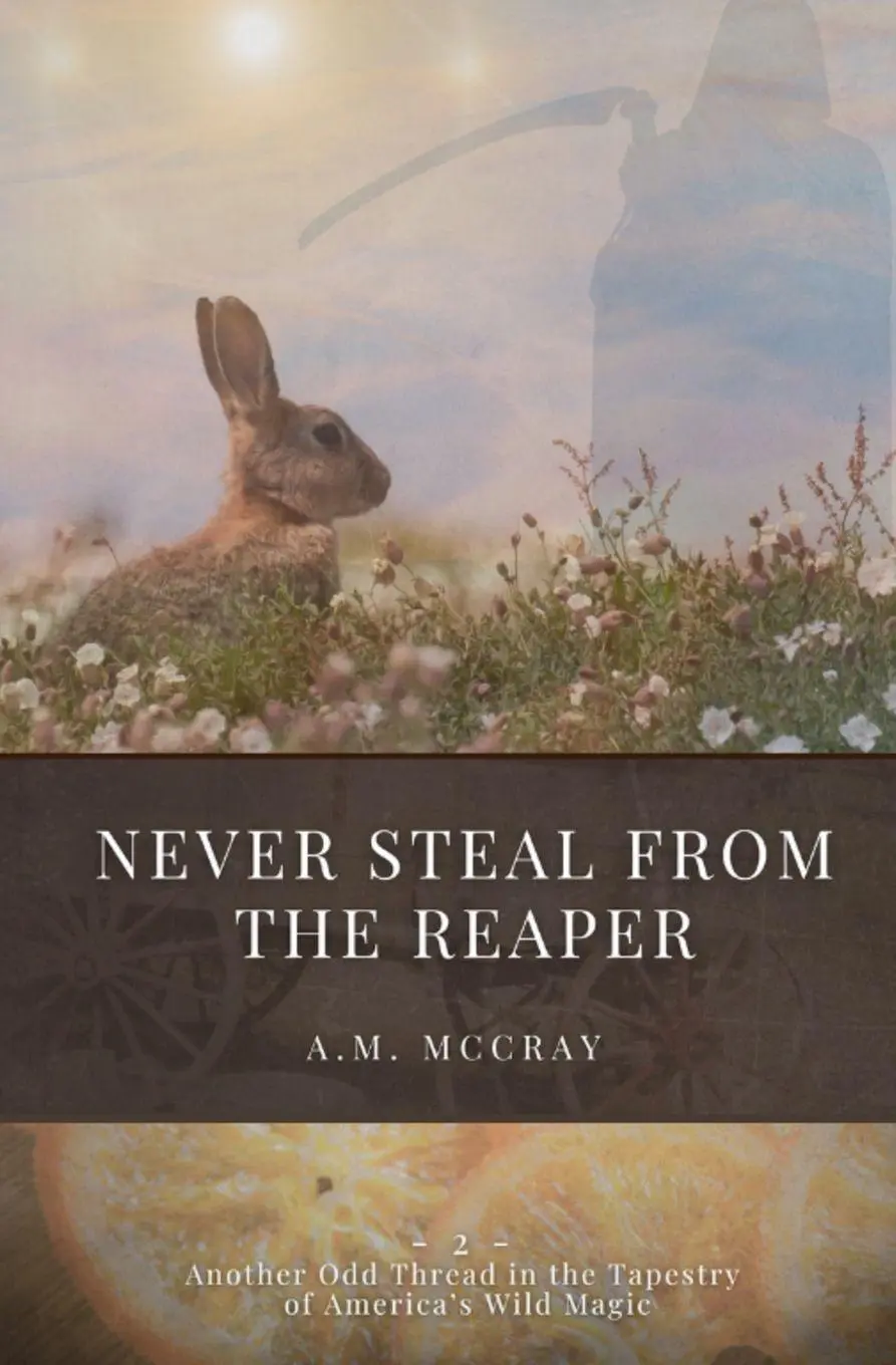 Cover: 9798993221649 | Never Steal from the Reaper | A. M. McCray | Taschenbuch | Englisch
