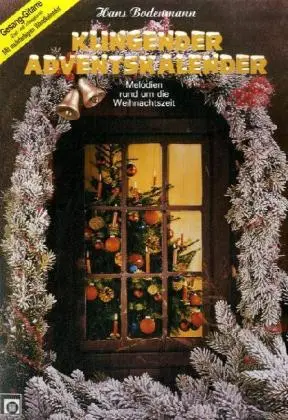 Cover: 9783309001749 | Klingender Adventskalender, Gitarre und Gesang | Hans Bodenmann | 2022