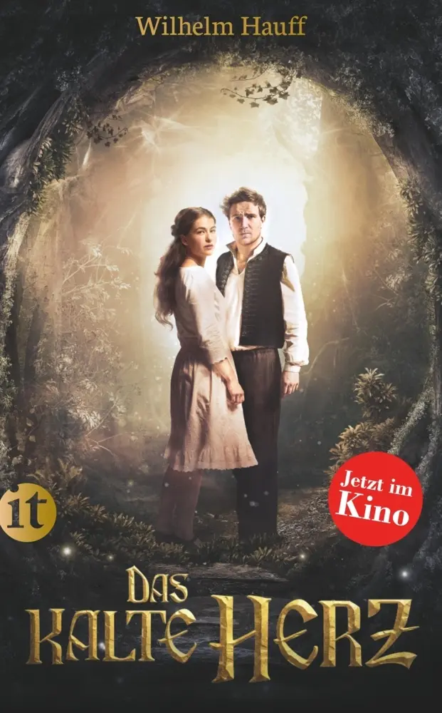 Cover: 9783458361749 | Das kalte Herz | Ein Märchen. Das Buch zum Film | Wilhelm Hauff | Buch