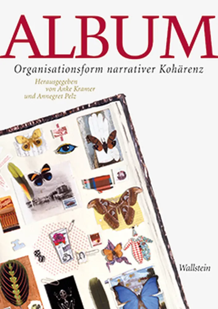 Cover: 9783835311749 | Album | Organisationsform narrativer Kohärenz | Anke Kramer (u. a.)