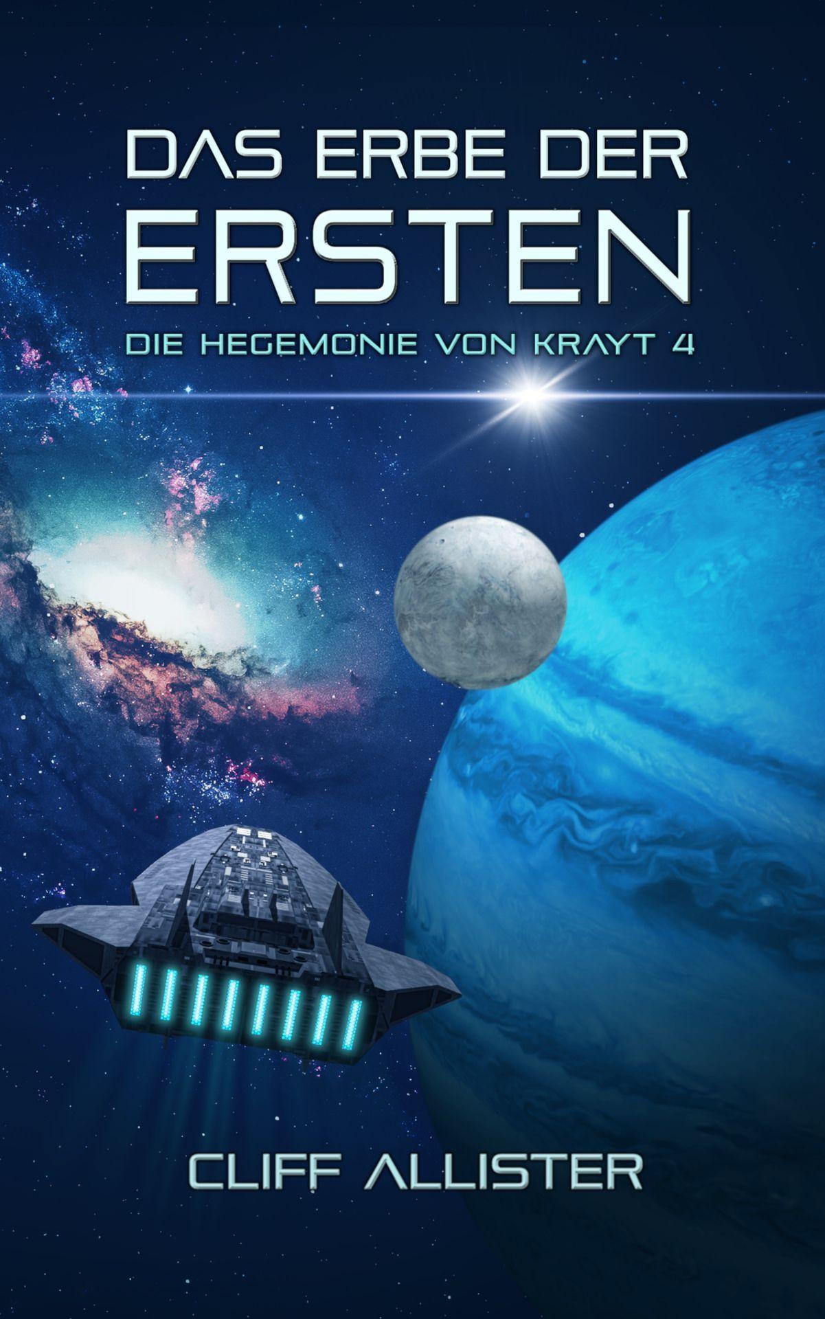 Cover: 9783963571749 | Das Erbe der Ersten | Cliff Allister | Taschenbuch | 304 S. | Deutsch