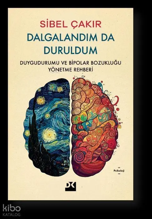 Cover: 9786255941749 | Dalgalandim da Duruldum | Sibel Cakir | Taschenbuch | Türkisch | 2025