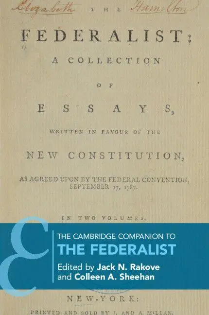 Cover: 9781316501849 | The Cambridge Companion to The Federalist | Jack N. Rakove (u. a.) Cover: 9781316501849 | The Cambridge Companion to The Federalist | Jack N. Rakove (u. a.)