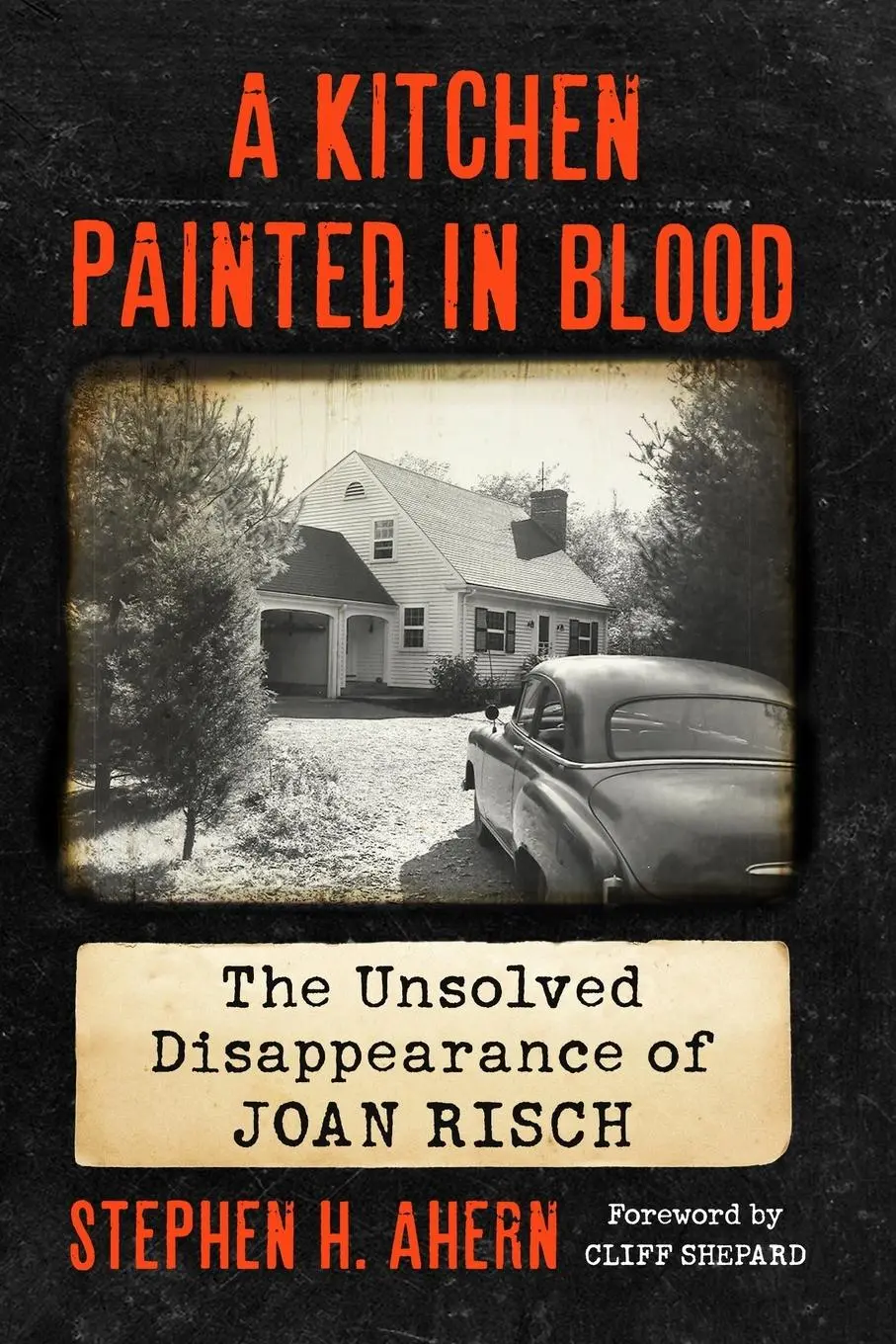 Cover: 9781476681849 | A Kitchen Painted in Blood | The Unsolved Disappearance of Joan Risch