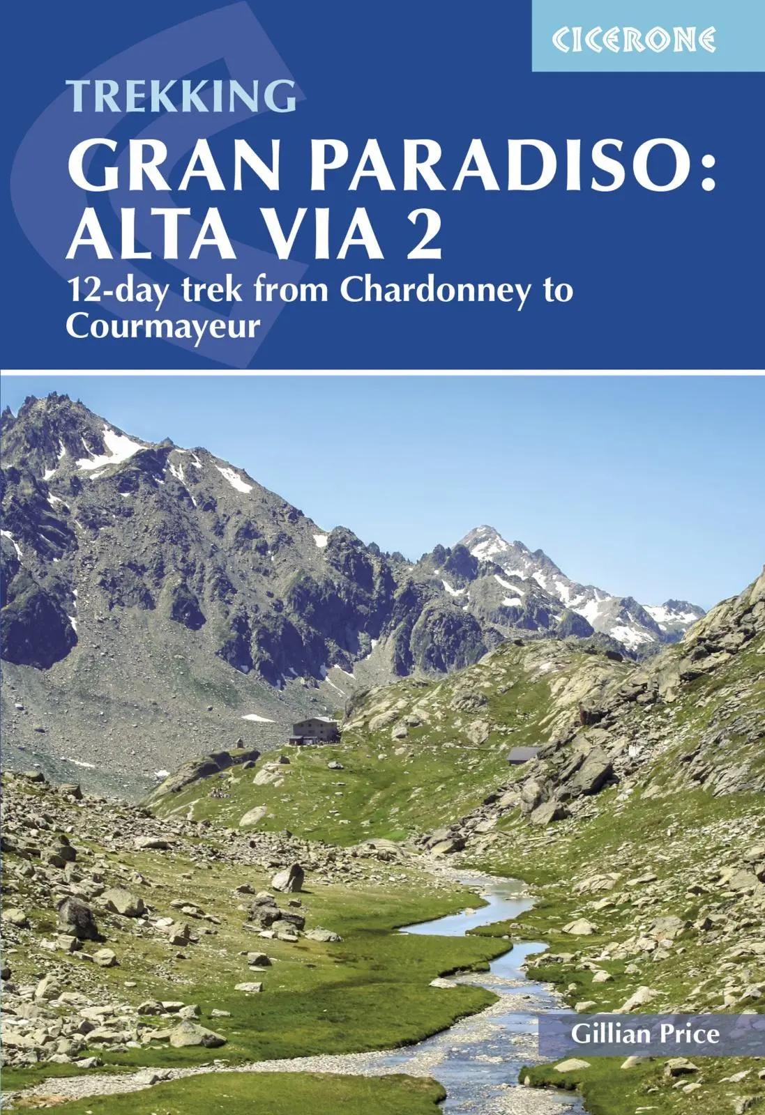 Cover: 9781786311849 | Trekking Gran Paradiso: Alta Via 2 | Gillian Price | Taschenbuch