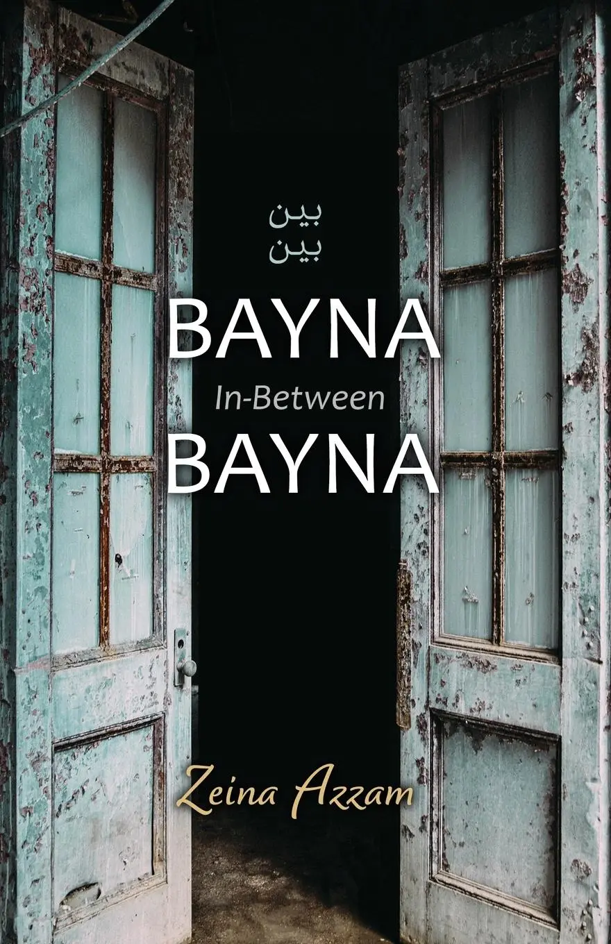 Cover: 9781948461849 | Bayna Bayna: In-Between | Zeina Azzam | Taschenbuch | Englisch | 2021