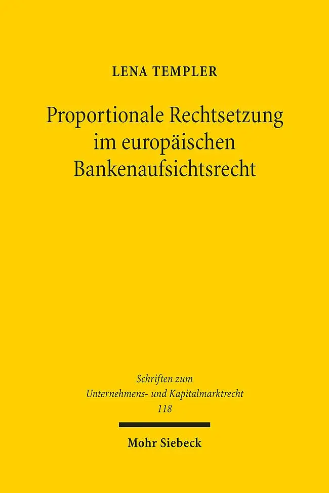 Cover: 9783161631849 | Proportionale Rechtsetzung im europäischen Bankenaufsichtsrecht | Buch