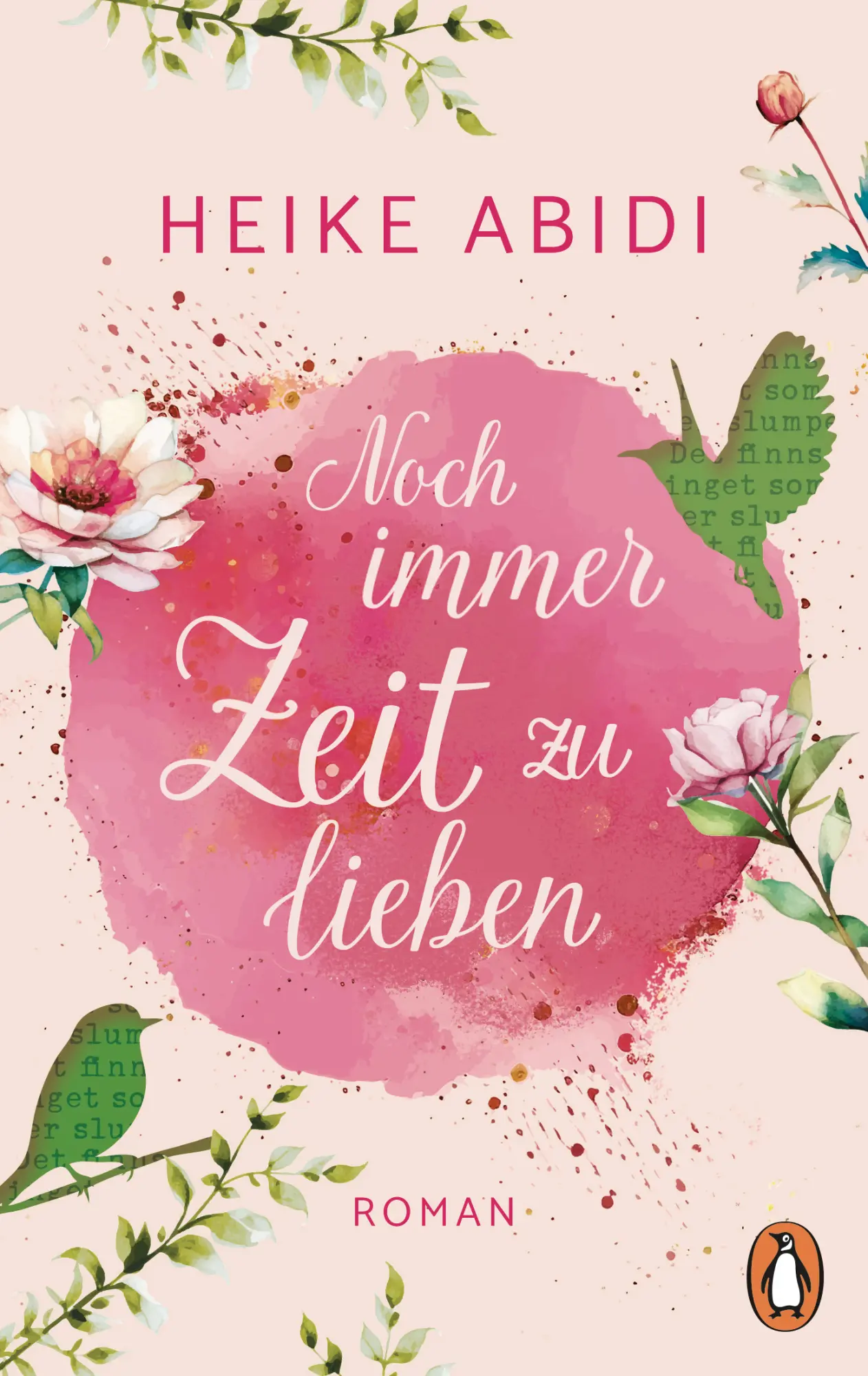 Cover: 9783328111849 | Noch immer Zeit zu lieben | Heike Abidi | Taschenbuch | 336 S. | 2025
