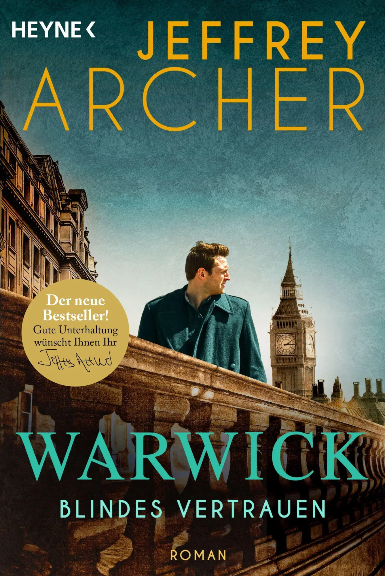 Cover: 9783453471849 | Blindes Vertrauen | Roman | Jeffrey Archer | Taschenbuch | 464 S.