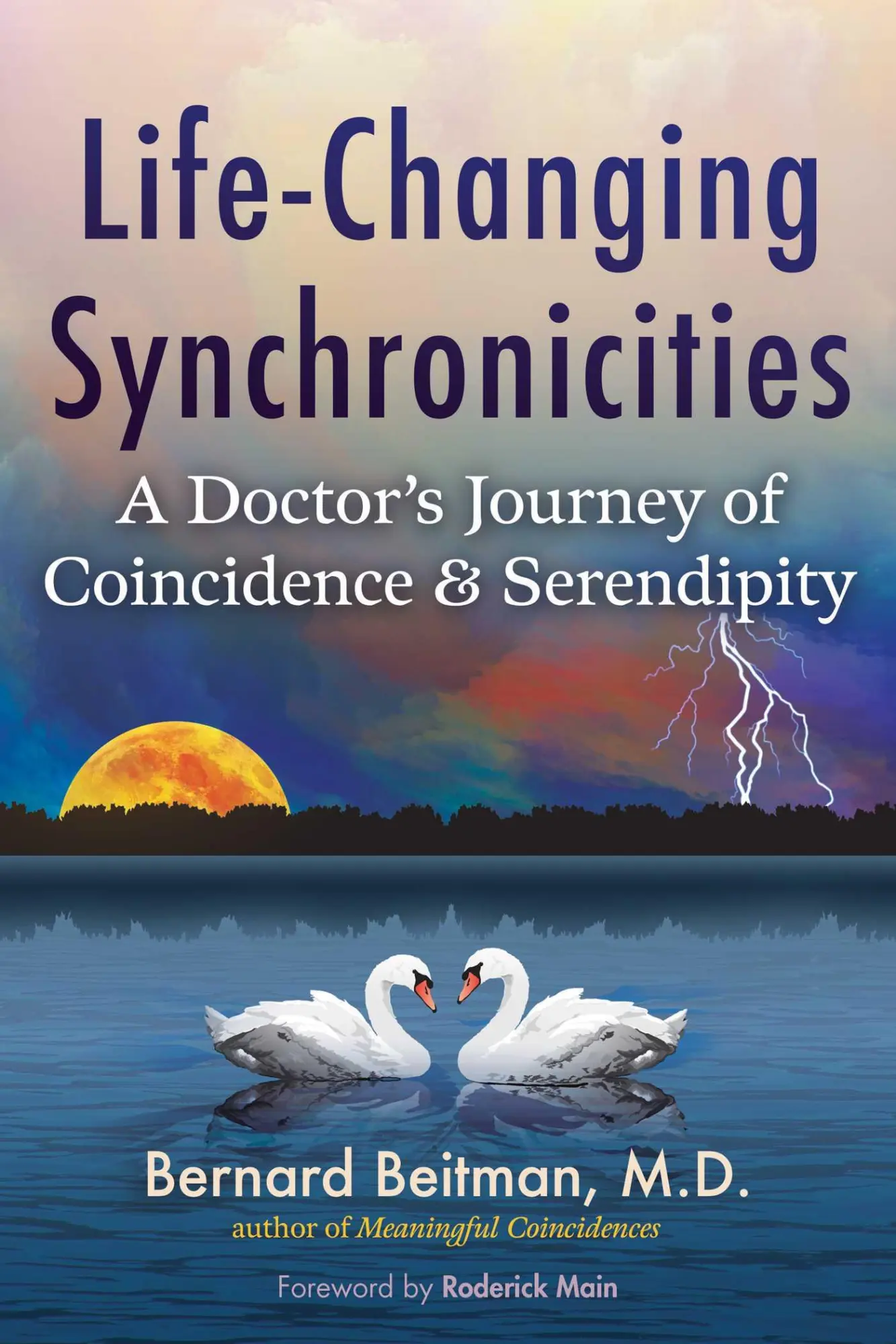Cover: 9798888501849 | Life-Changing Synchronicities | Bernard Beitman | Taschenbuch | 2025
