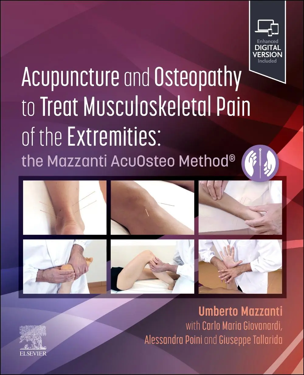 Cover: 9780323831949 | Acupuncture and Osteopathy to Treat Musculoskeletal Pain of the...