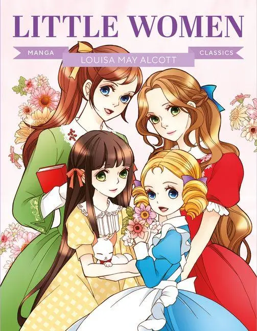 Cover: 9781787081949 | Manga Classics | Little Women: Great Literature Brought to Life | Buch
