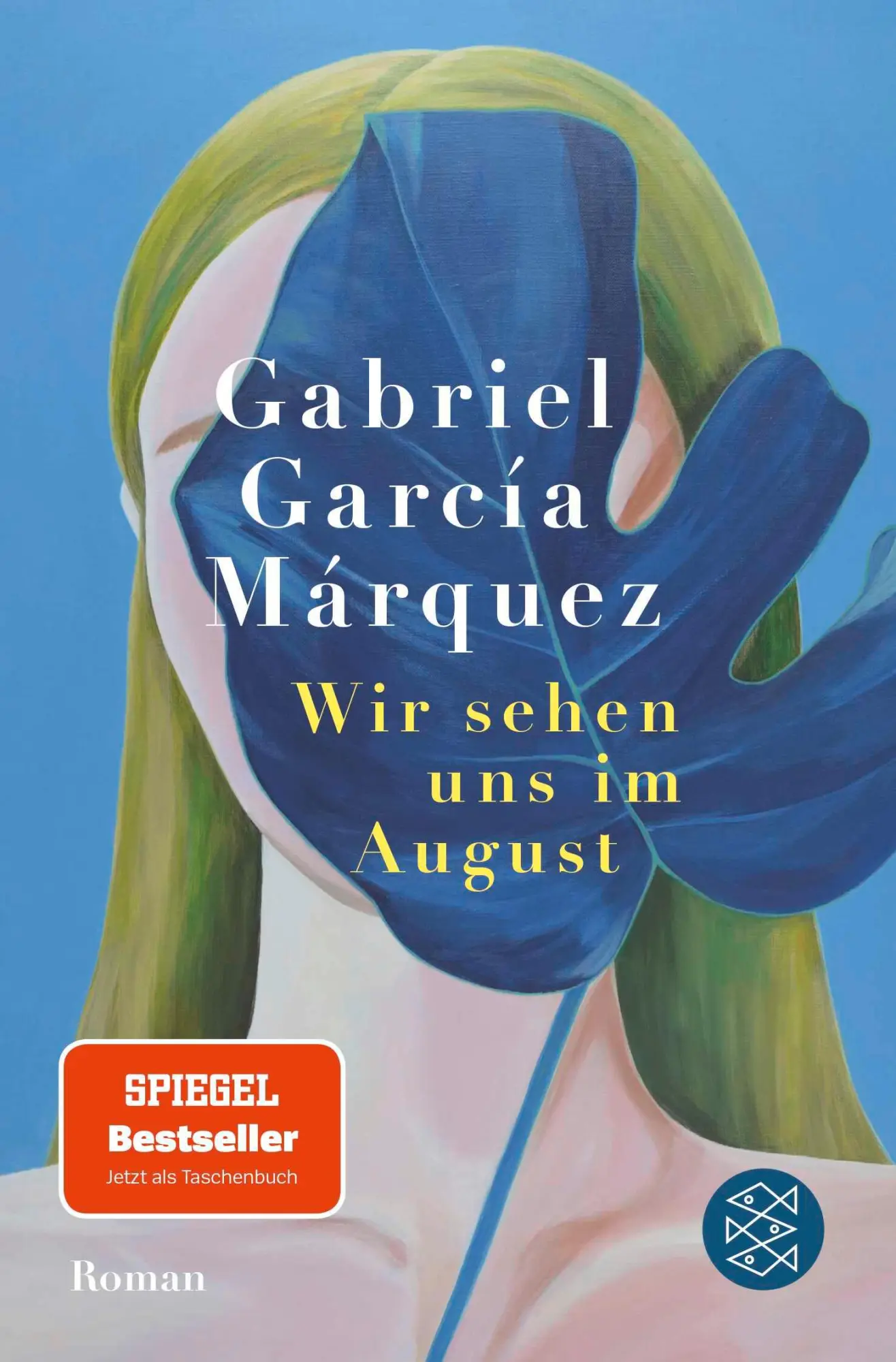 Cover: 9783596711949 | Wir sehen uns im August | Roman | Gabriel García Márquez | Taschenbuch