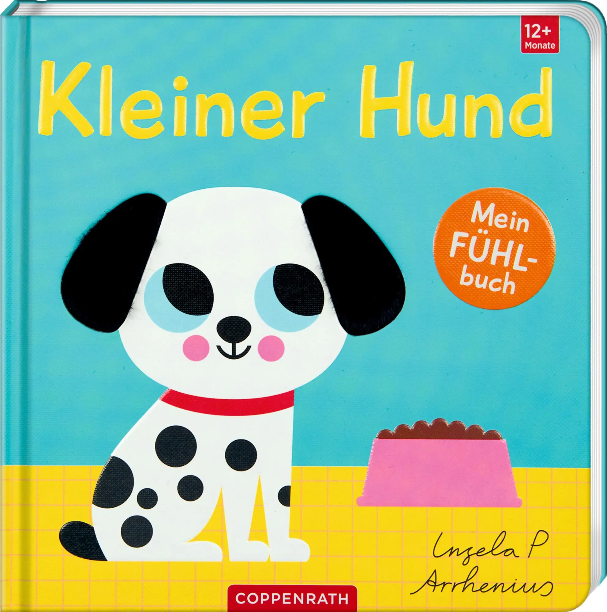 Cover: 9783649651949 | Mein Fühlbuch: Kleiner Hund | Ingela P. Arrhenius | Buch | 10 S.