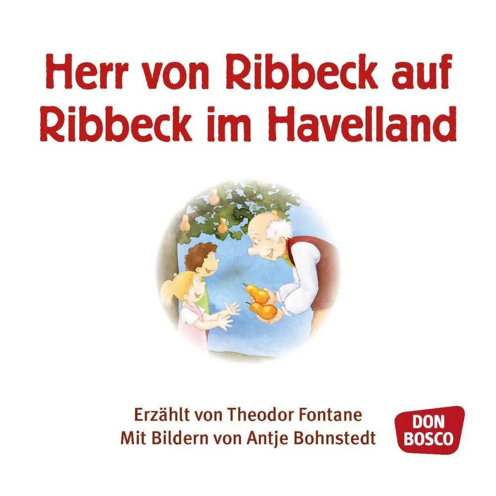 Bild: 9783769821949 | Herr von Ribbeck auf Ribbeck im Havelland | Mini-Bilderbuch | Fontane