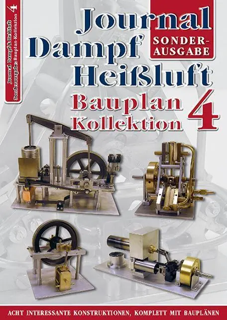 Cover: 9783788321949 | Bauplan-Kollektion 4 | Sonderausgabe Journal Dampf &amp; Heißluft | Kruse