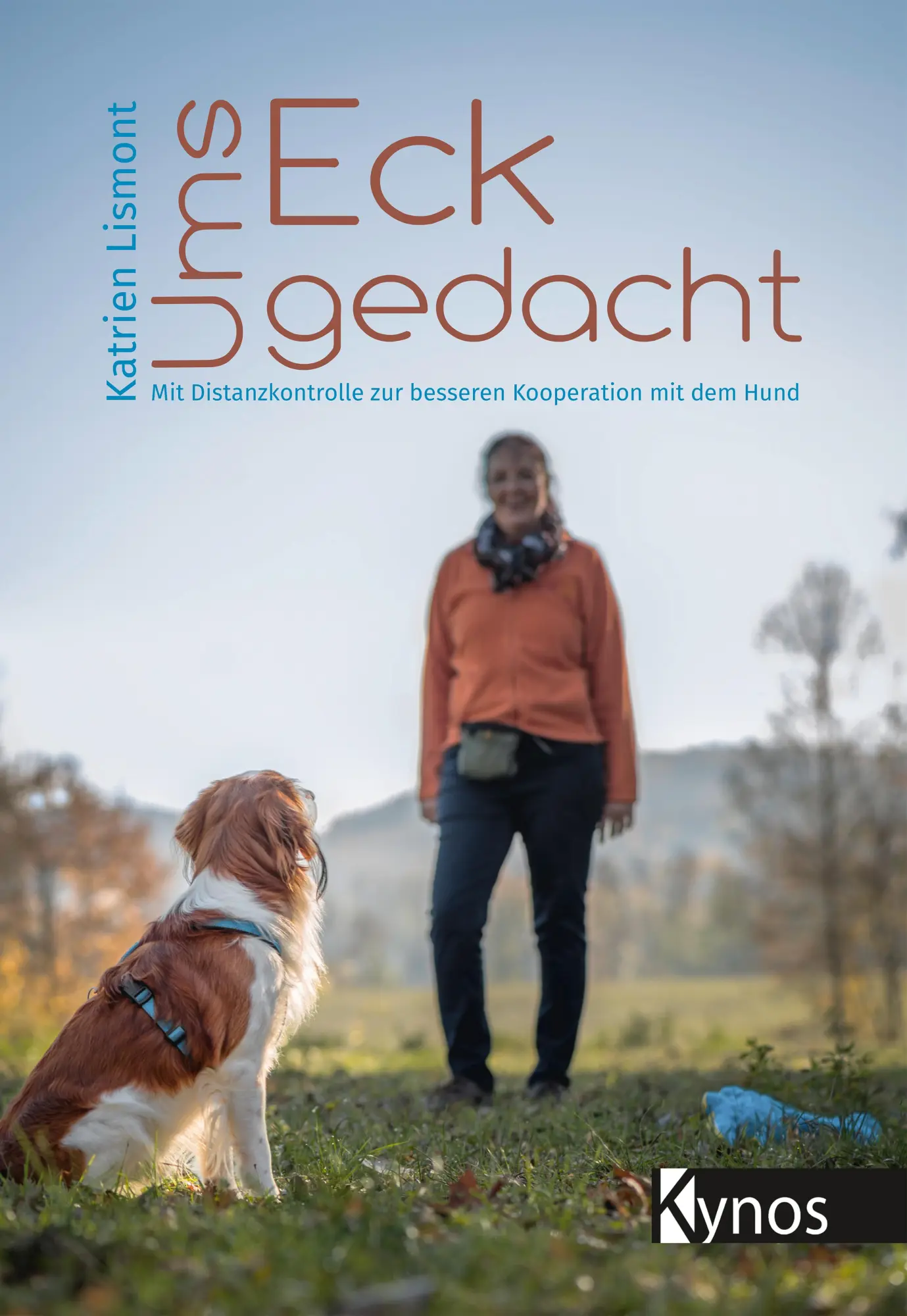 Cover: 9783954641949 | Ums Eck gedacht | Katrien Lismont | Taschenbuch | 144 S. | Deutsch