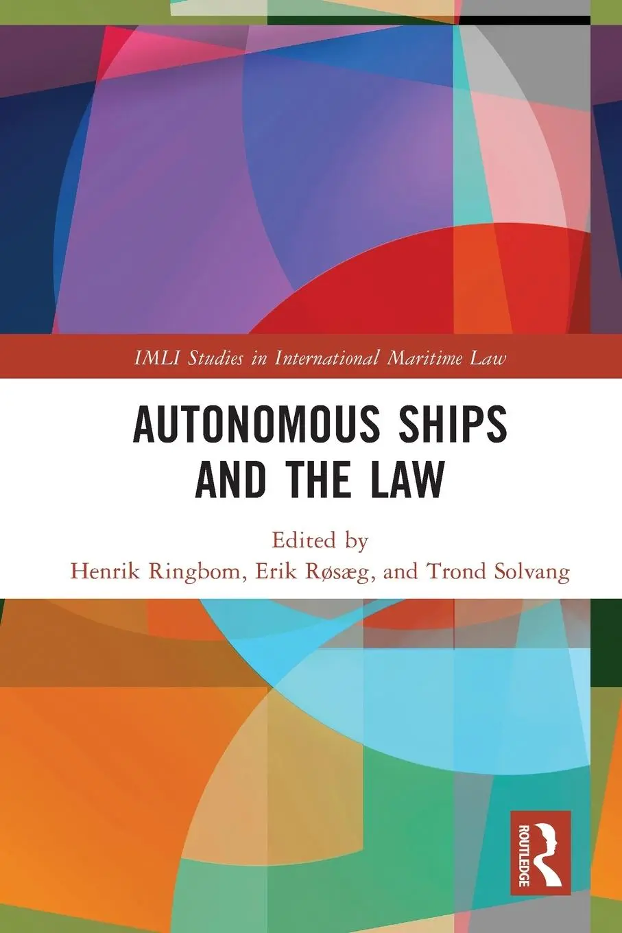 Cover: 9780367692049 | Autonomous Ships and the Law | Henrik Ringbom (u. a.) | Taschenbuch