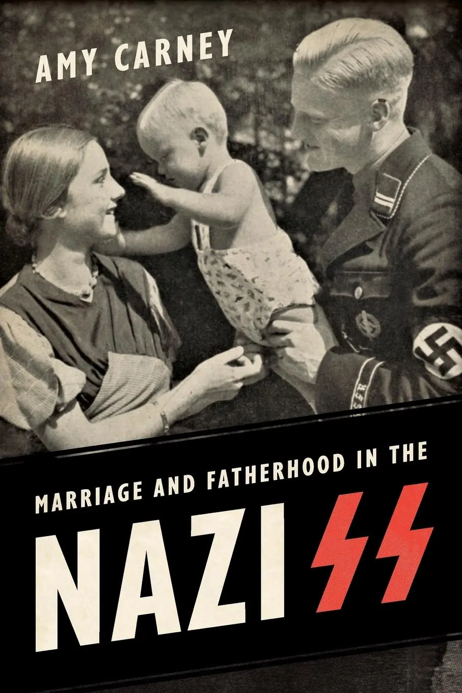 Cover: 9781487522049 | Marriage and Fatherhood in the Nazi SS | Amy Carney | Taschenbuch