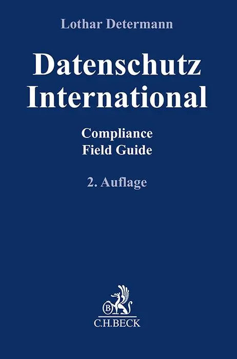 Cover: 9783406822049 | Datenschutz International | Compliance Field Guide | Lothar Determann