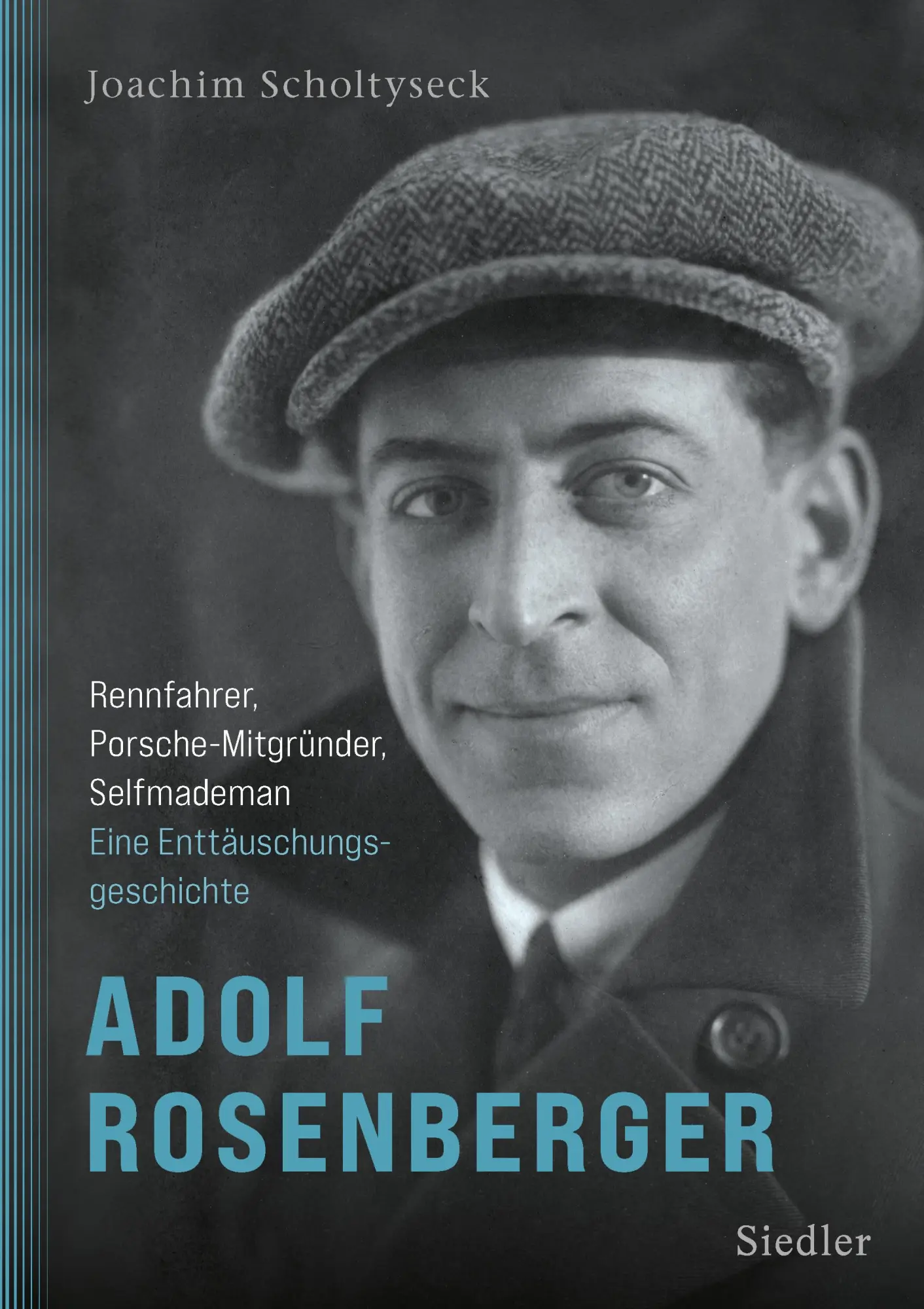 Cover: 9783827502049 | Adolf Rosenberger - Rennfahrer, Porsche-Mitgründer, Selfmademan | Buch