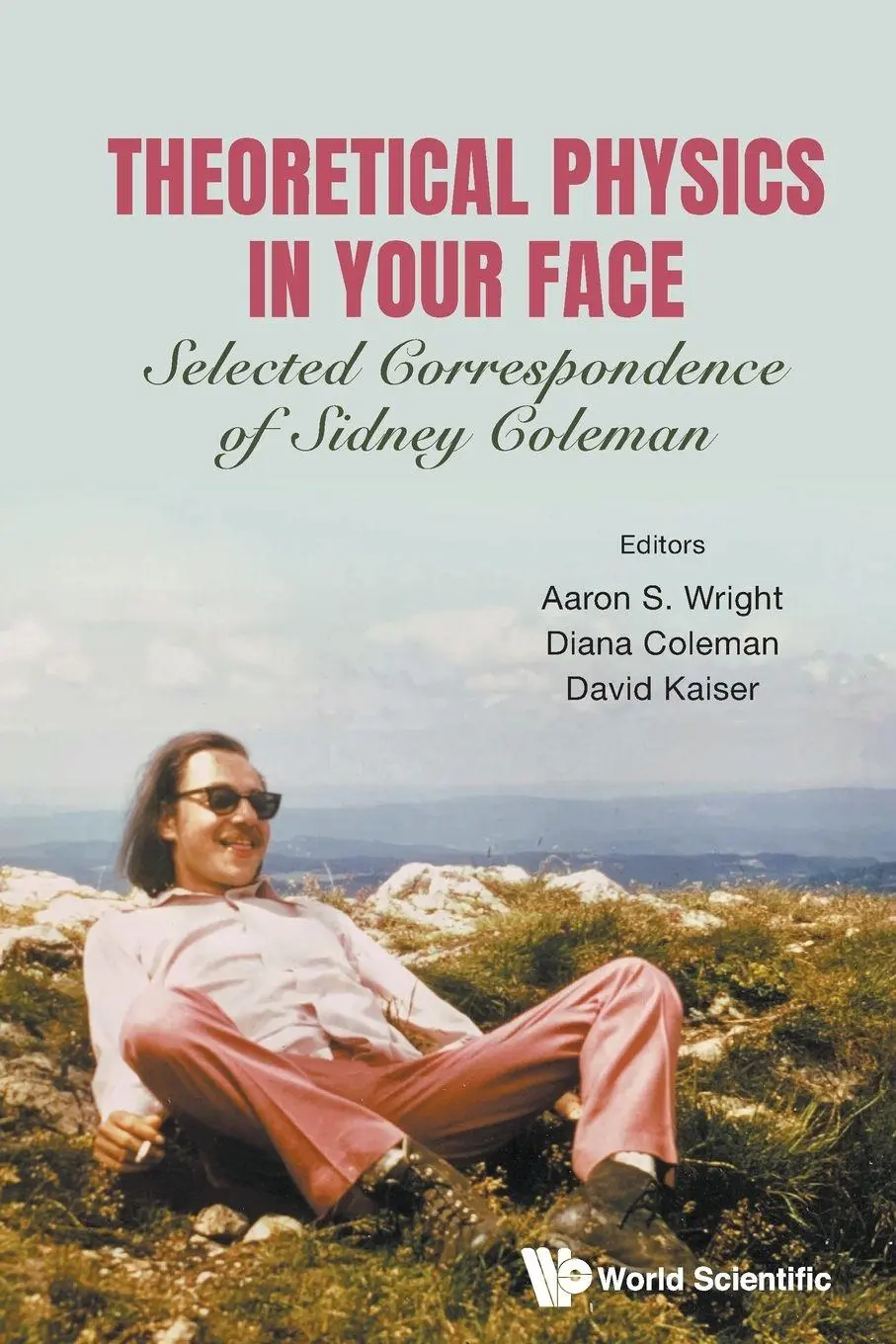 Cover: 9789811202049 | THEORETICAL PHYSICS IN YOUR FACE | Wright Aaron S | Taschenbuch | 2022