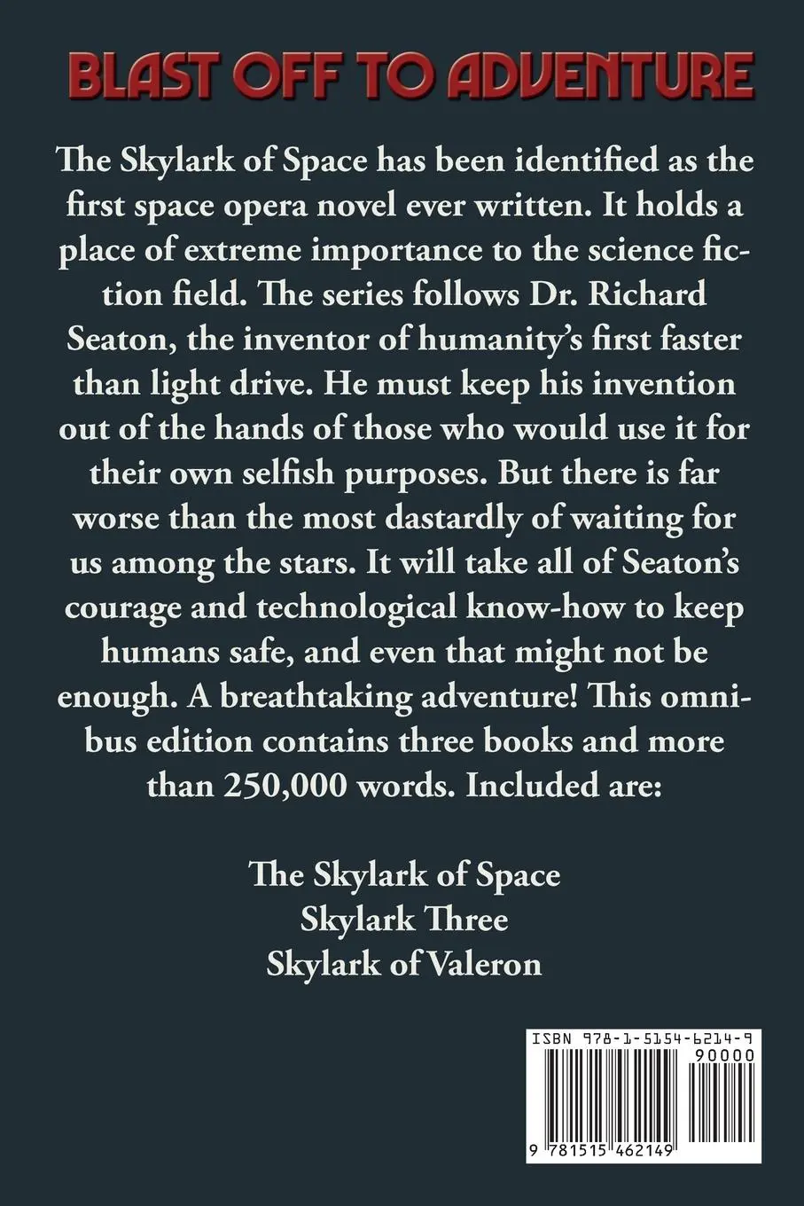 Rückseite: 9781515462149 | The Skylark of Space Super Pack | A Positronic Book | E. E. Doc Smith