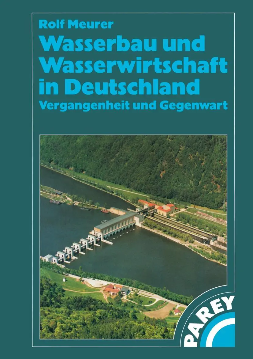 Cover: 9783322802149 | Wasserbau und Wasserwirtschaft in Deutschland | Rolf Meurer | Buch | x