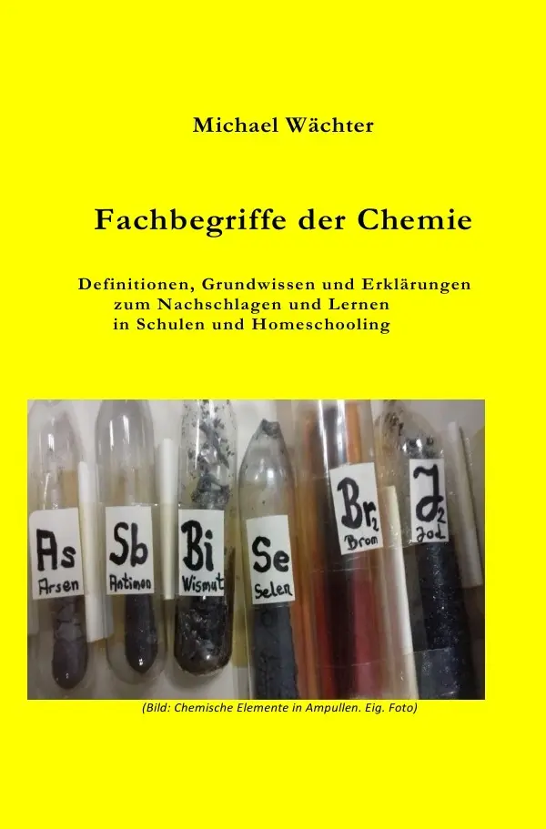 Cover: 9783753172149 | Fachbegriffe der Chemie | Michael Wächter | Taschenbuch | 316 S.
