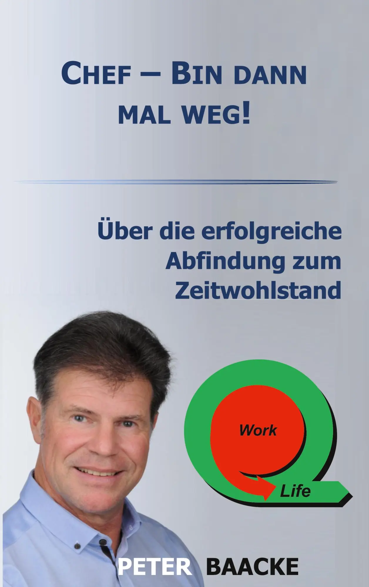 Cover: 9783756832149 | Chef - Bin dann mal weg! | Peter Baacke | Taschenbuch | 98 S. | 2023