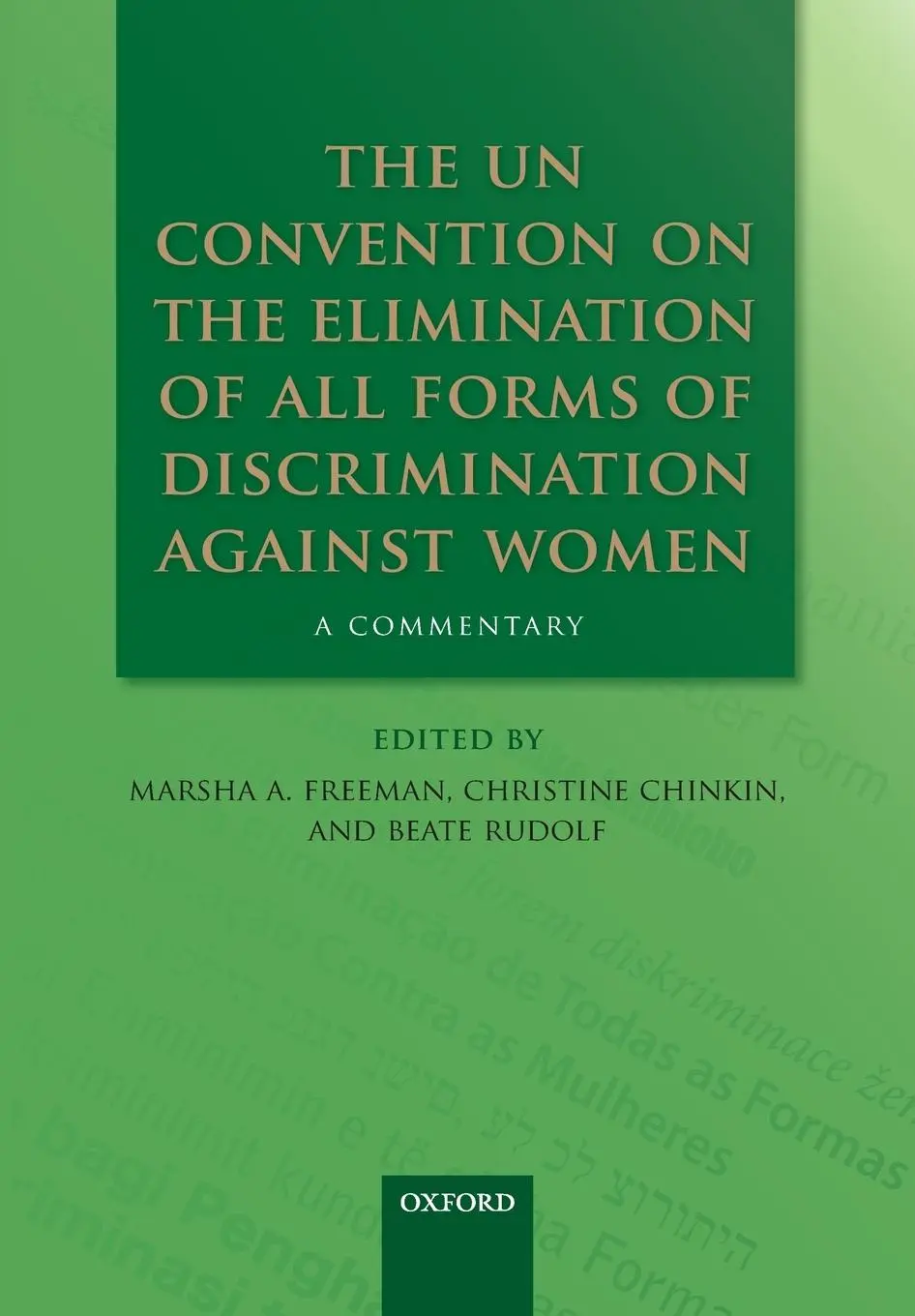 Cover: 9780199682249 | UN CONVEN ELIMIN ALL DISCRIM OCILS | NCS P | Freeman (u. a.) | Buch