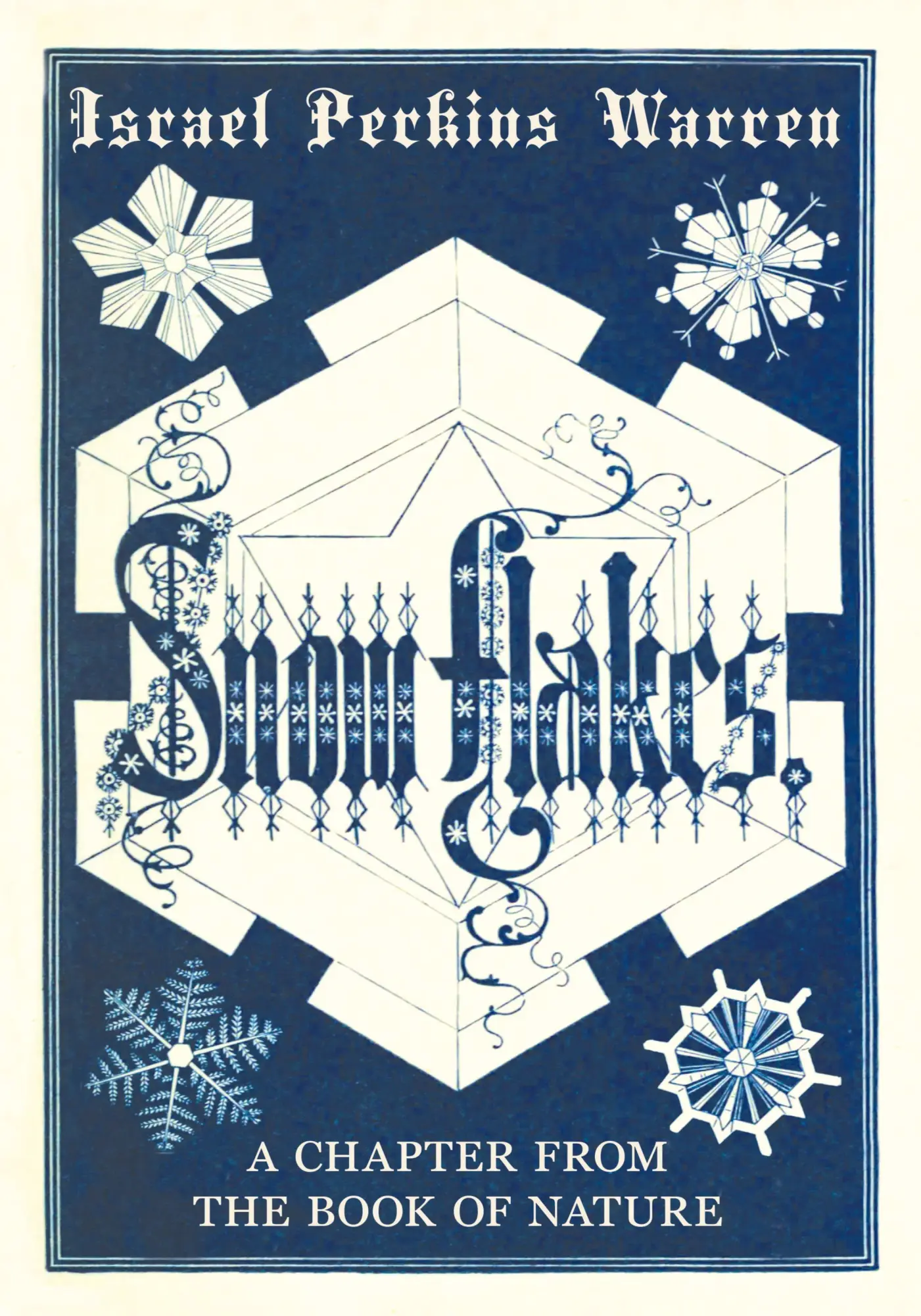 Cover: 9781528702249 | Snow-Flakes | A Chapter from the Book of Nature | Warren | Taschenbuch