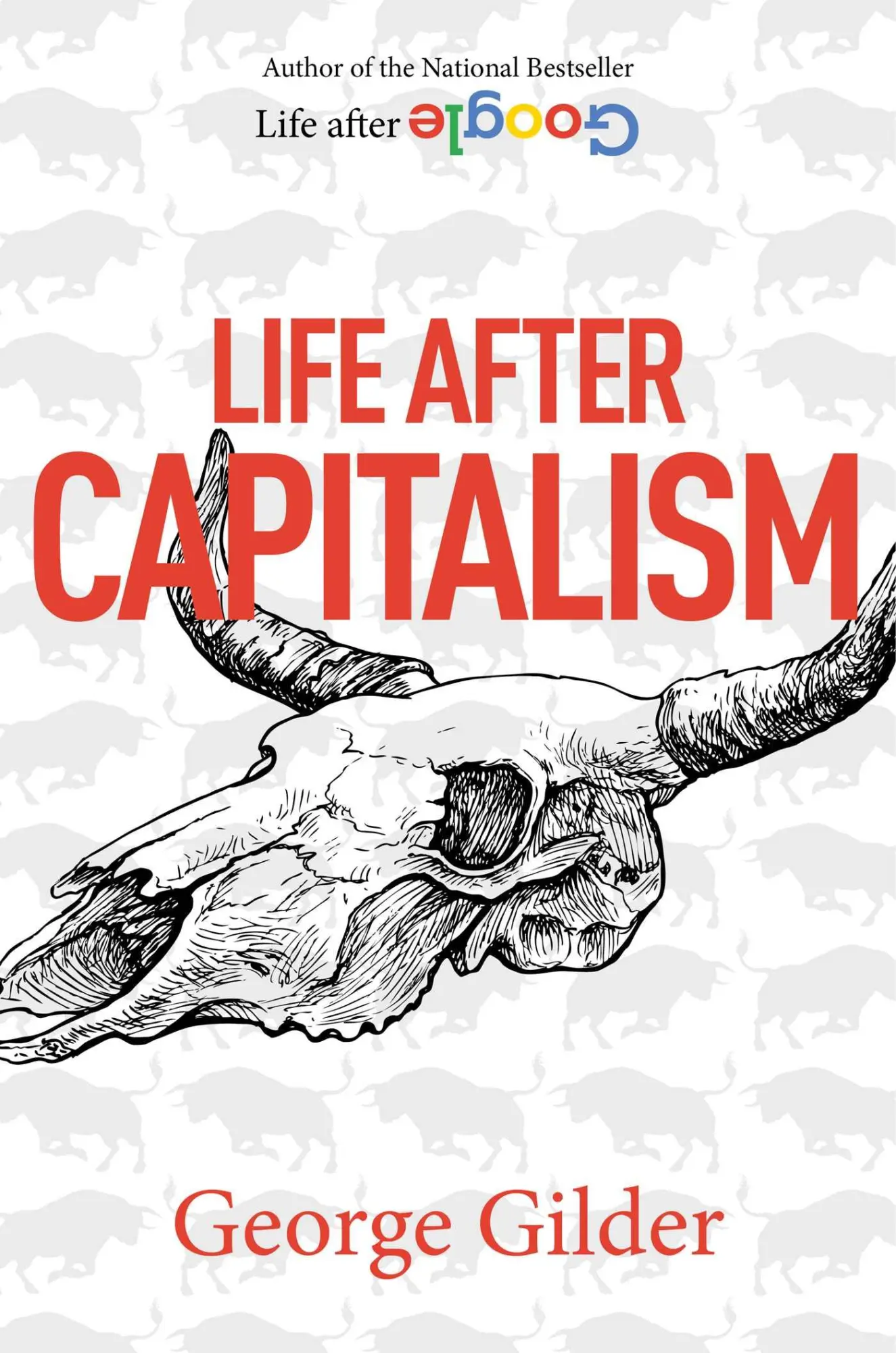 Bild: 9781684512249 | Life After Capitalism | George Gilder | Buch | Gebunden | Englisch