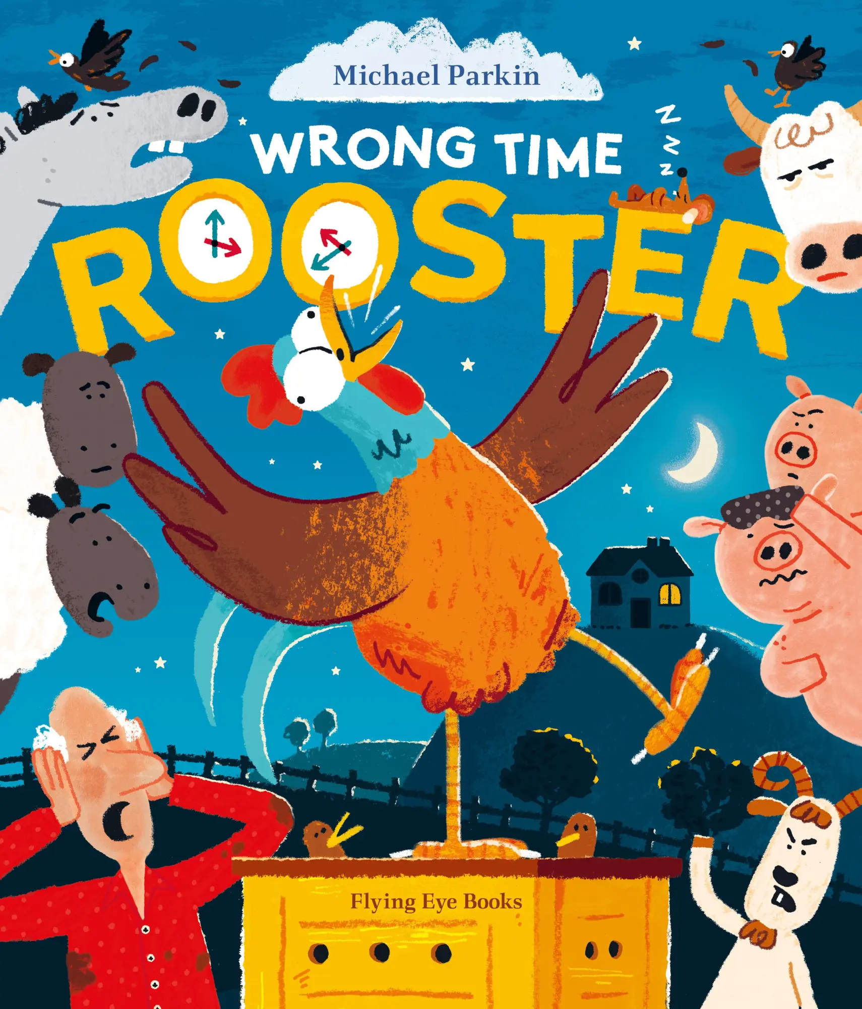 Cover: 9781838742249 | Wrong Time Rooster | Michael Parkin | Buch | Englisch | 2025