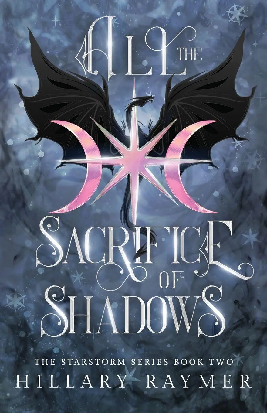 Cover: 9781957782249 | All the Sacrifice of Shadows | Hillary Raymer | Taschenbuch | Englisch