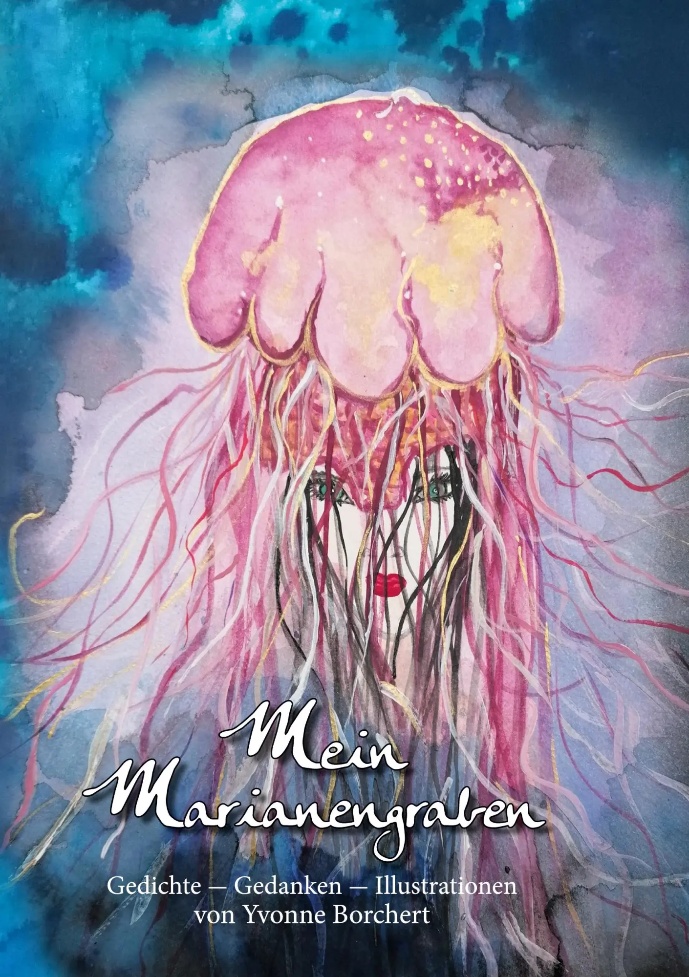 Cover: 9783753472249 | Mein Marianengraben | Gedichte - Gedanken - Illustrationen | Borchert