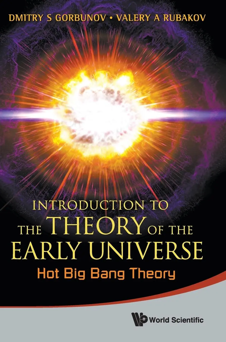 Cover: 9789814322249 | INTRO THEORY EARLY UNIVERSE | HOT BIG BANG | Rubakov | Buch | Gebunden