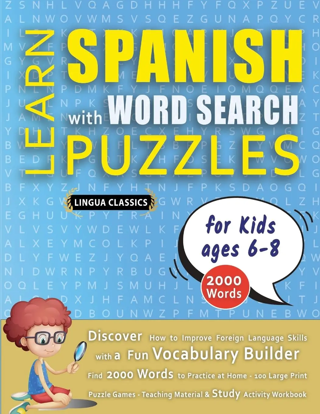 Cover: 9798349042249 | LEARN SPANISH WITH WORD SEARCH PUZZLES FOR KIDS 6 - 8 - Discover...