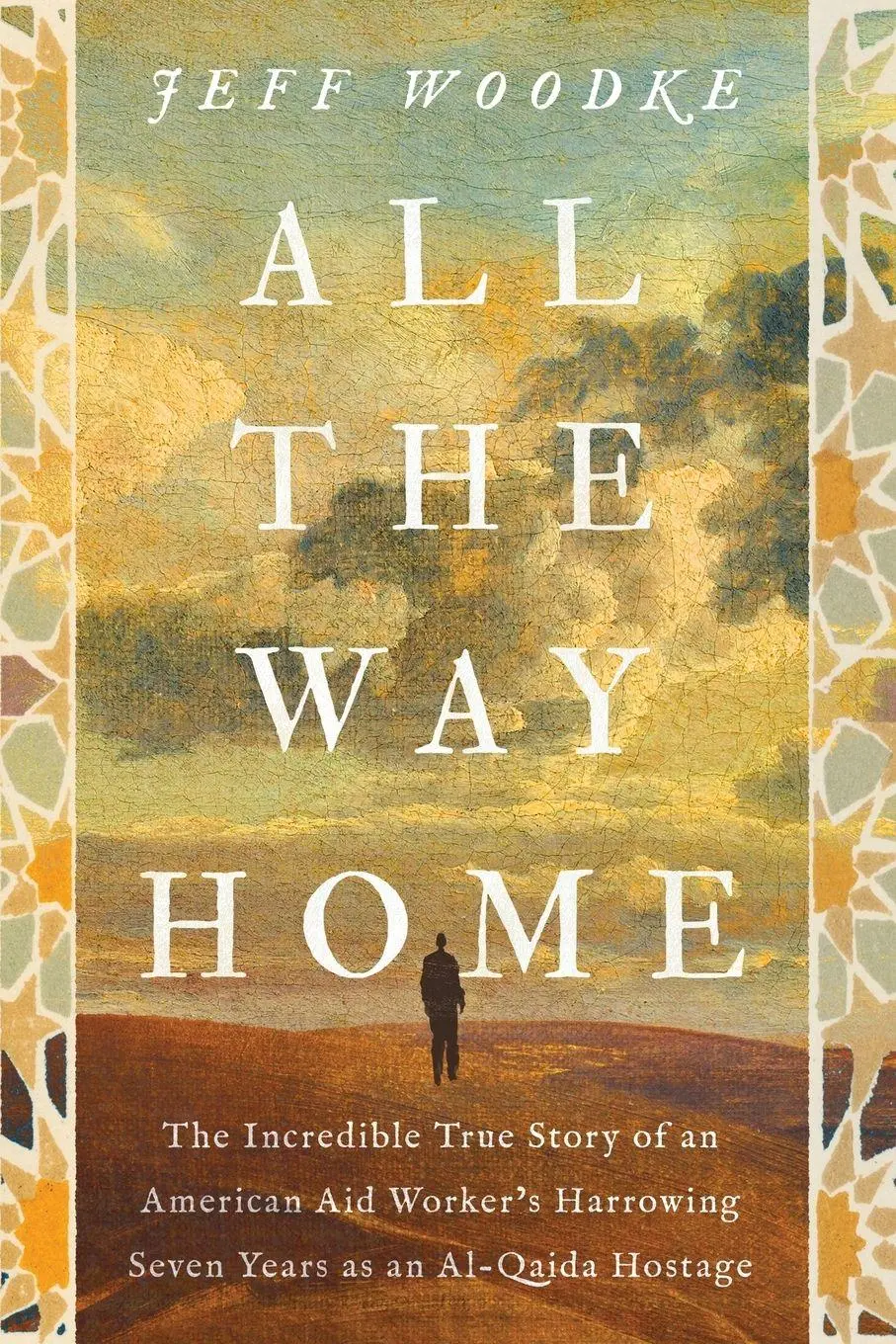 Cover: 9780310372349 | All the Way Home | Jeff Woodke | Taschenbuch | Englisch | 2026