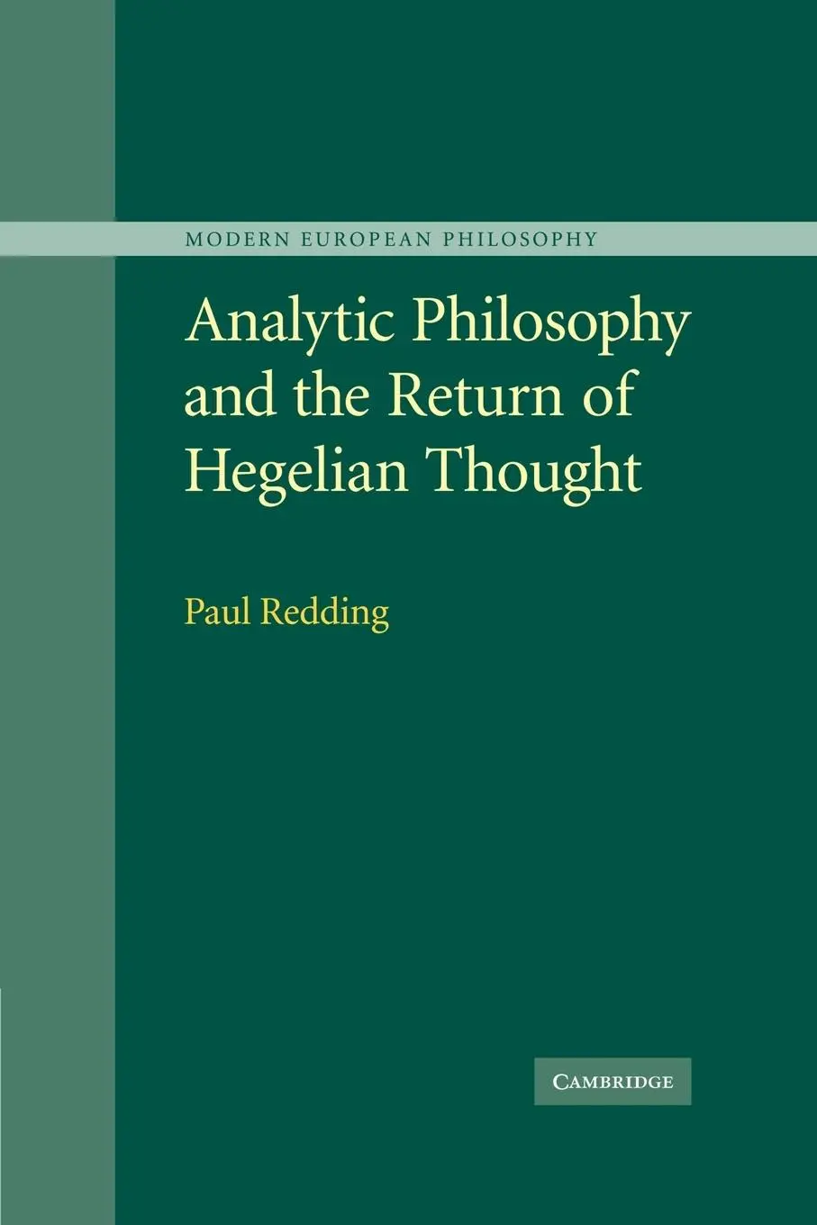 Cover: 9780521172349 | Analytic Philosophy and the Return of Hegelian Thought | Paul (u. a.)