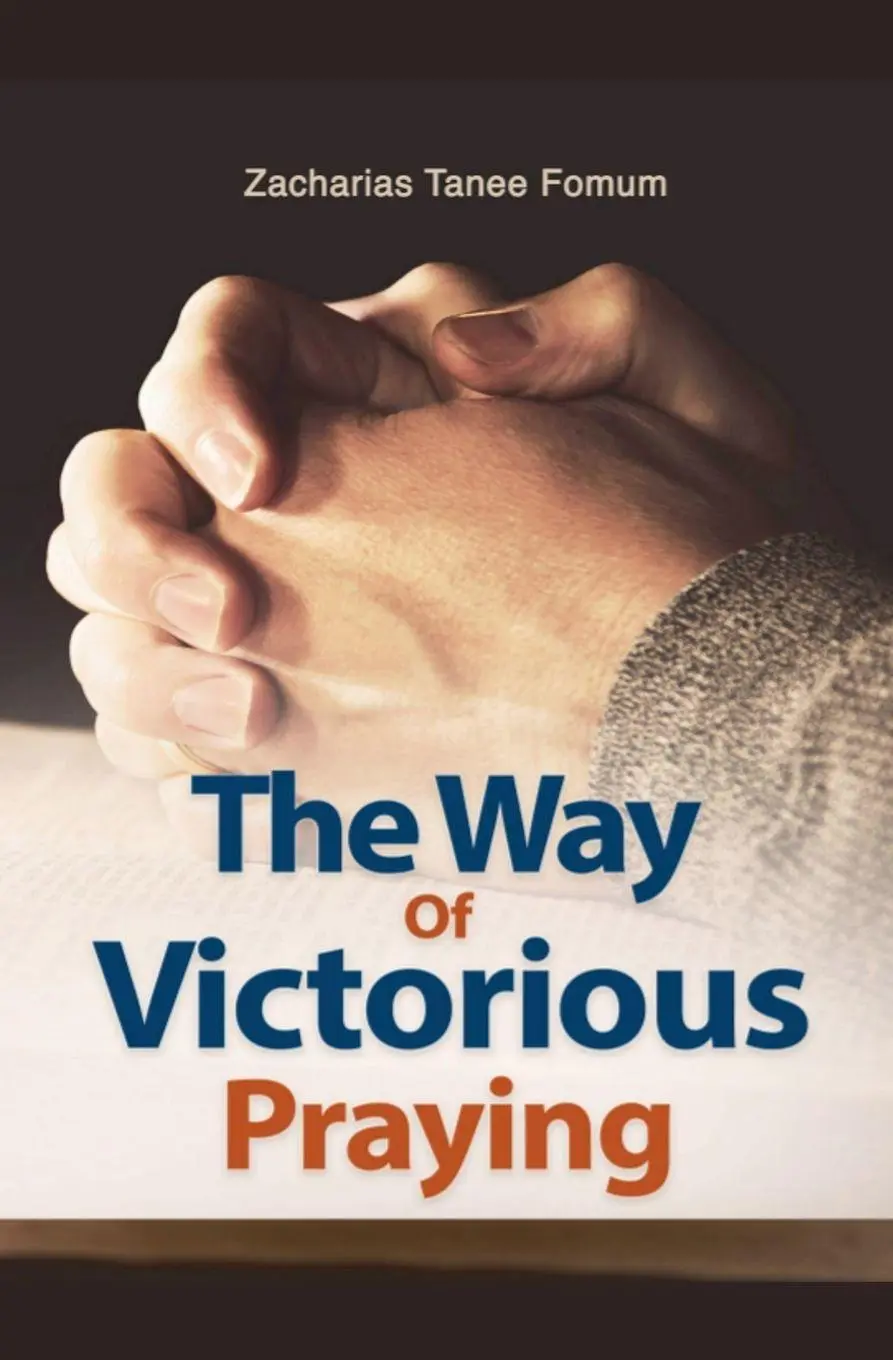 Cover: 9781393682349 | The Way of Victorious Praying | Zacharias Tanee Fomum | Taschenbuch
