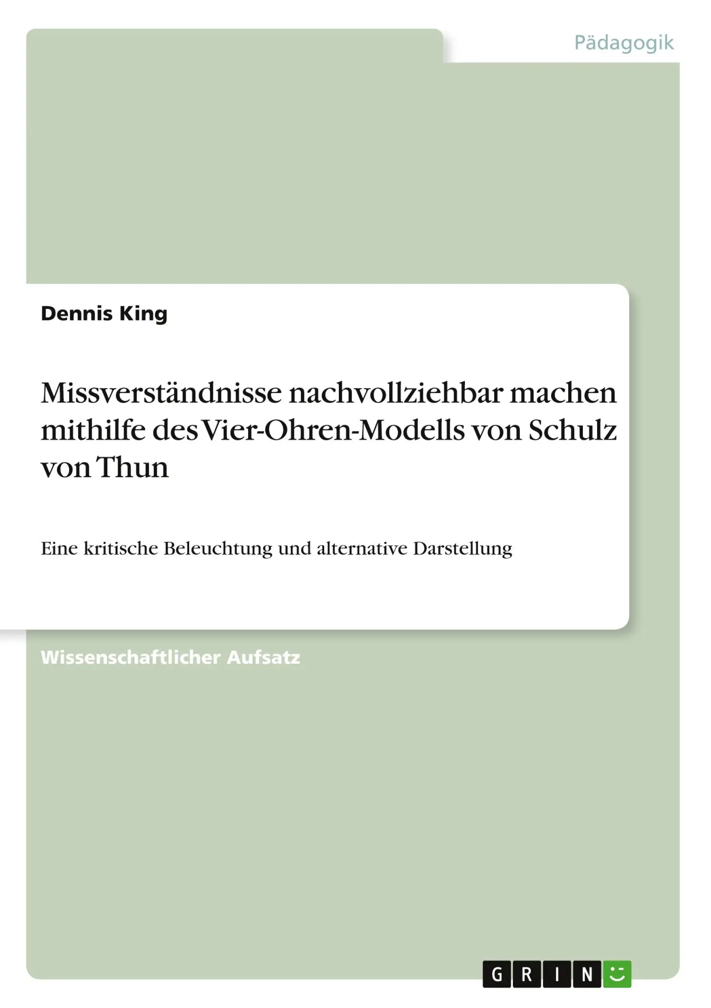 Cover: 9783346022349 | Missverständnisse nachvollziehbar machen mithilfe des...