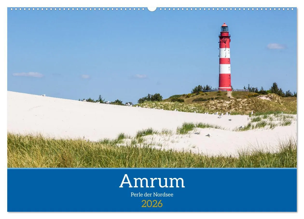 Cover: 9783457522349 | Amrum - Perle der Nordsee (Wandkalender 2026 DIN A2 quer), CALVENDO...