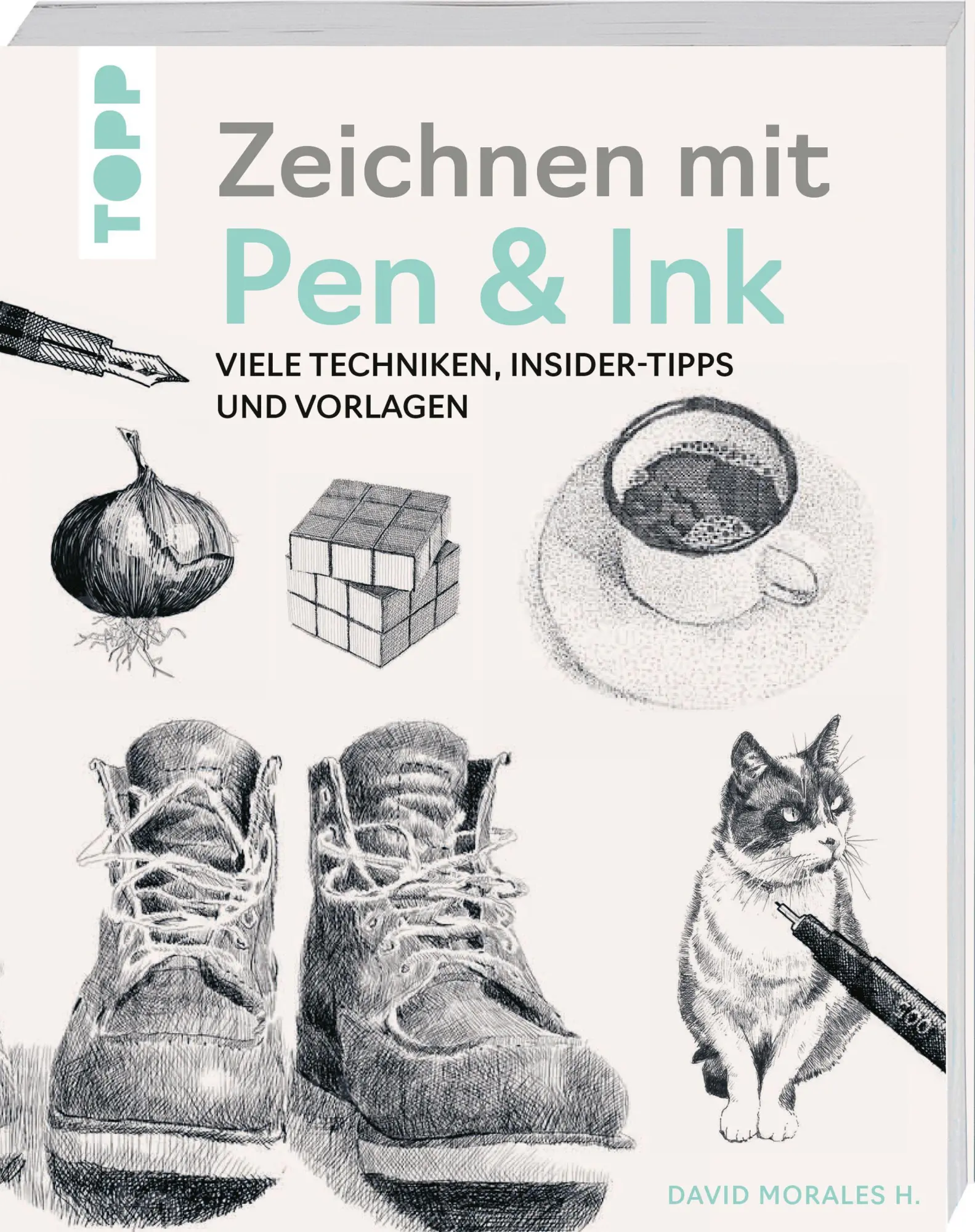 Cover: 9783735882349 | Zeichnen mit Pen &amp; Ink | Viele Techniken, Insider-Tipps und Vorlagen