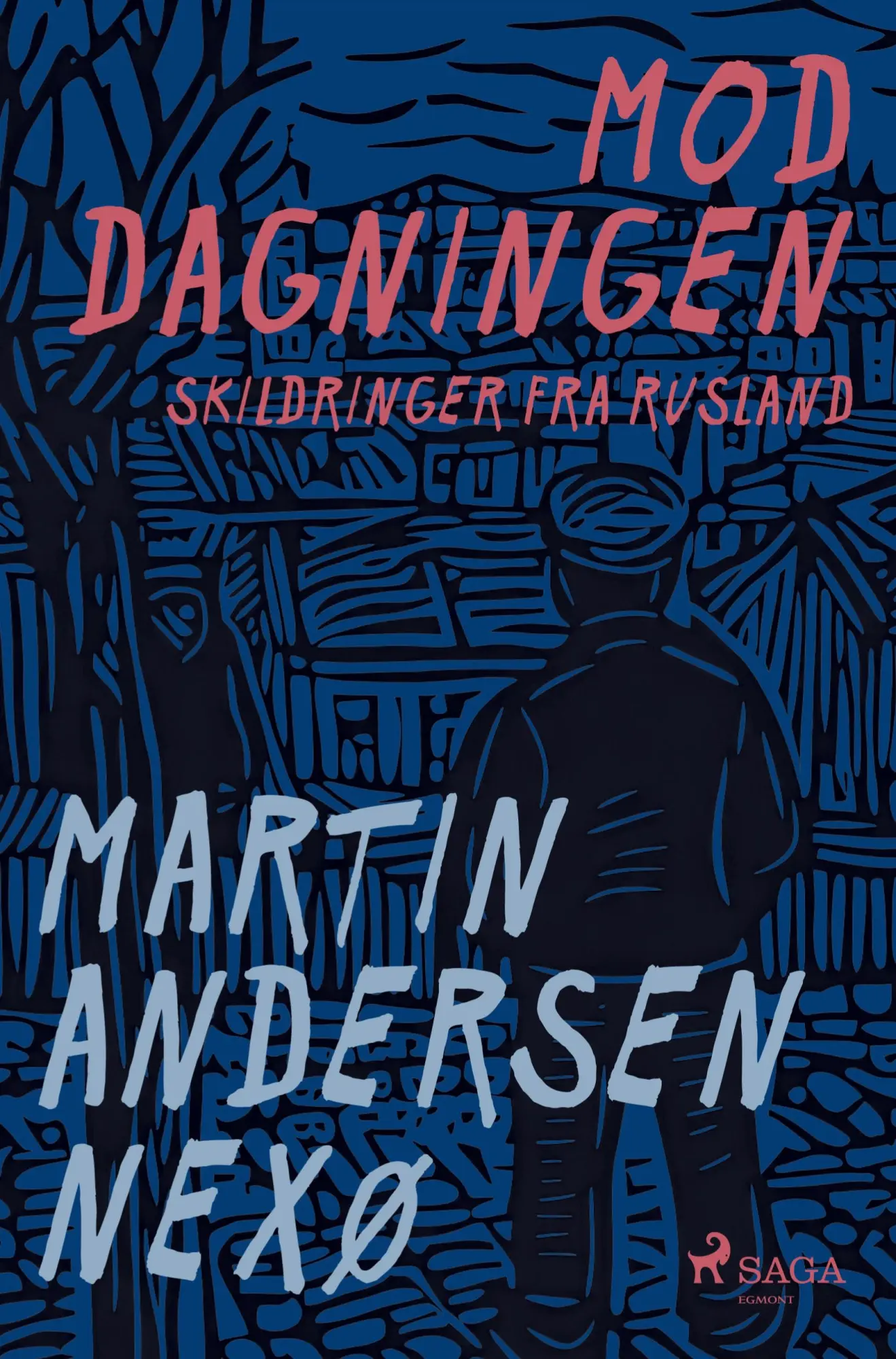 Mod dagningen. Skildringer fra Rusland