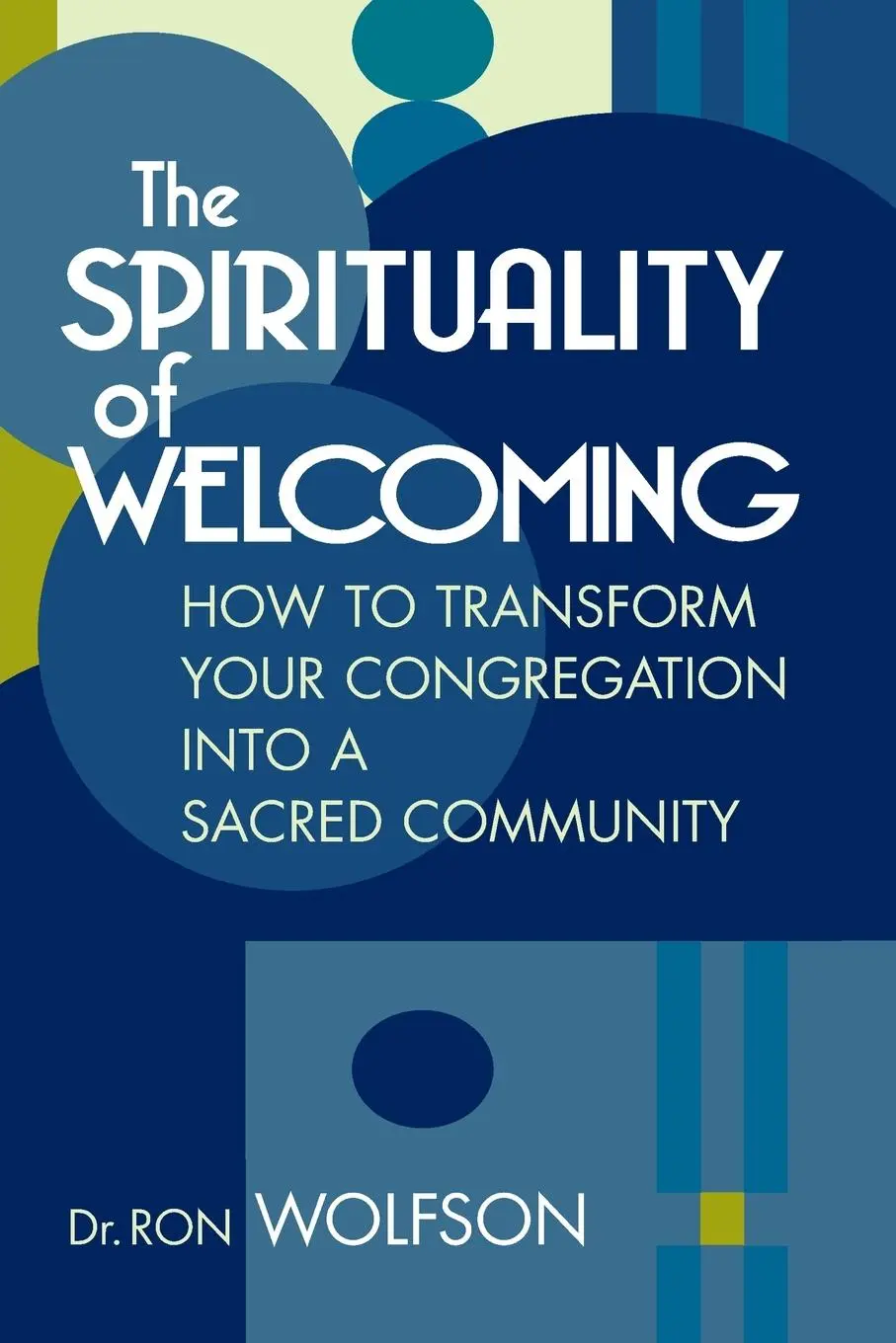 Cover: 9781580232449 | The Spirituality of Welcoming | Ron Wolfson | Taschenbuch | Englisch