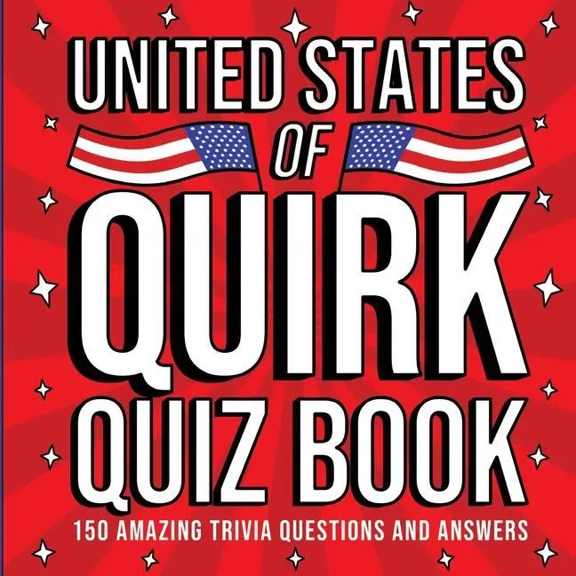 Cover: 9781739962449 | The United States of Quirk | 150 Q&amp;A About All Things American | Buch