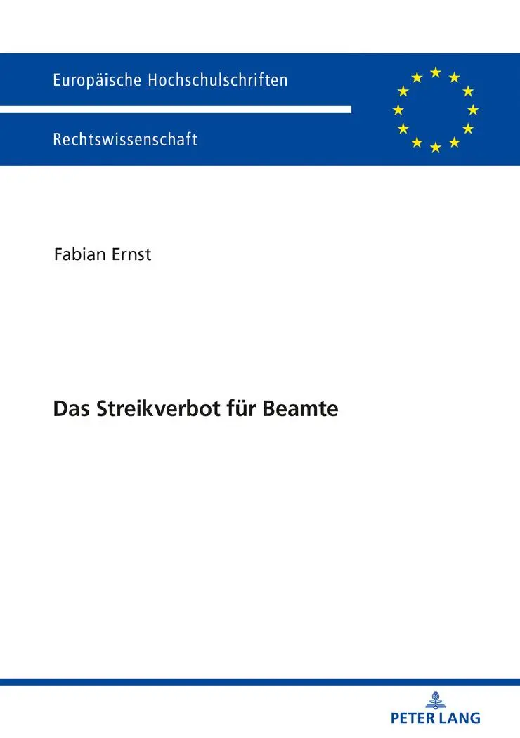 Cover: 9783631752449 | Das Streikverbot für Beamte | Fabian Ernst | Taschenbuch | Deutsch