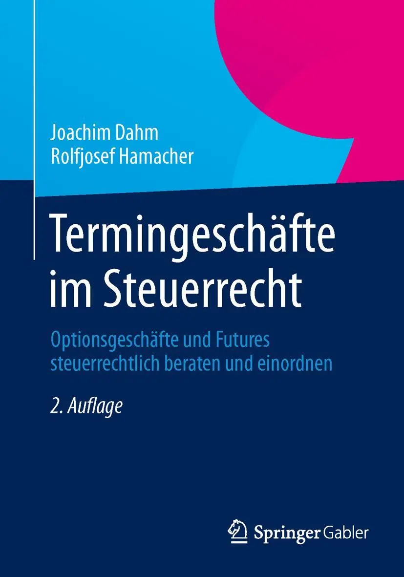 Cover: 9783658032449 | Termingeschäfte im Steuerrecht | Rolfjosef Hamacher (u. a.) | Buch