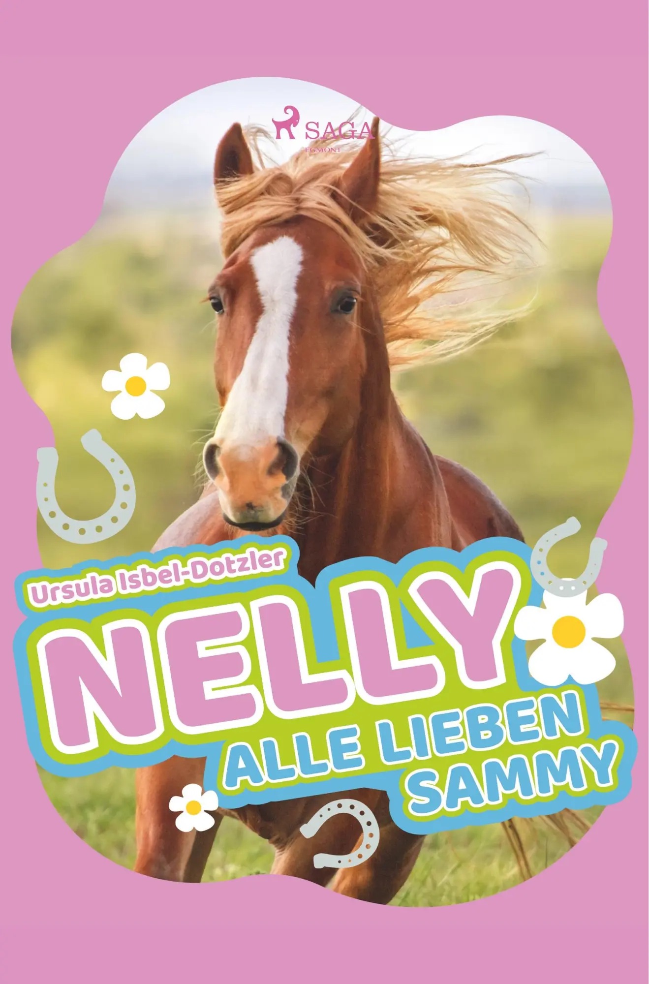 Cover: 9788726152449 | Nelly - Alle lieben Sammy | Ursula Isbel-Dotzler | Taschenbuch | Nelly